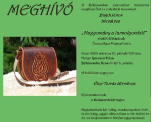 Hagyomány a tarsolyomból- bőrműves kiállítás Békéscsabán