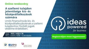 A szellemi tulajdon jelentősége kis- és középvállalkozások számára