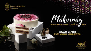 2024-ben a MÁKVIRÁG lett Magyarország Tortája